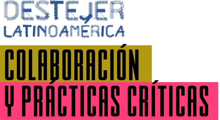 DESTEJER LATINOAMÉRICA - 1er Encuentro Internacional de Moda, Arte y Diseño